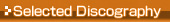 Selected Discography