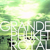 GRANDE PHUKET ROYAL