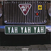 JAZZ�Œ����E�E�EYAH  YAH  YAH