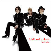 Addicted to love