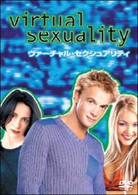 ローラ・フレイザー主演】ヴァーチャル・セクシュアリティ | 宅配DVD