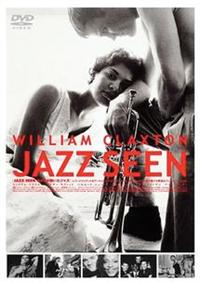 ウィリアム・クラクストン Jazz Seen 2004年カレンダー ウィリアム・クラクストン Jazz Seen 2004年カレンダー 本