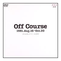 Off Course 1981.Aug.16~Oct.30 Off Course 1981.Aug.16~Oct.30