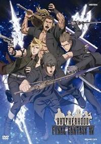 BROTHERHOOD FINAL FANTASY XV | アニメ | 宅配DVDレンタルのTSUTAYA